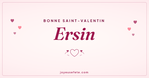 Image « Bonne Saint-Valentin Ersin » au format large
