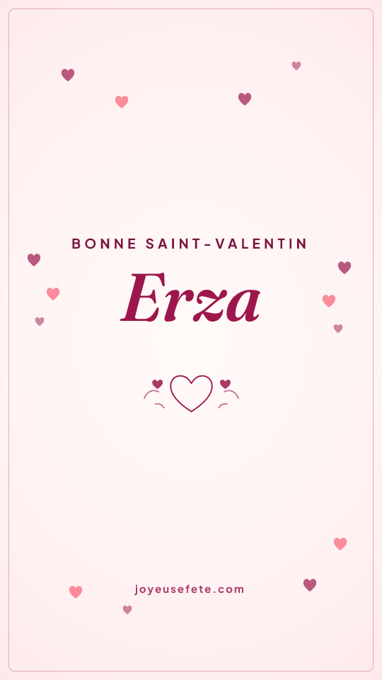 Image « Bonne Saint-Valentin Erza » au format story