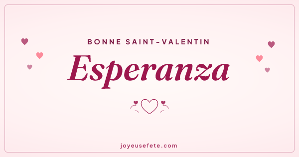 Image « Bonne Saint-Valentin Esperanza » au format large