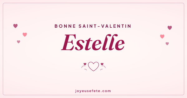Image « Bonne Saint-Valentin Estelle » au format large