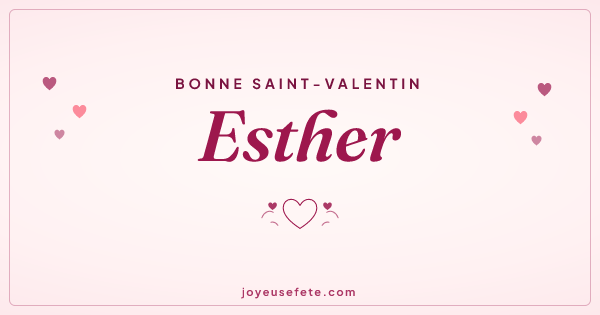Image « Bonne Saint-Valentin Esther » au format large