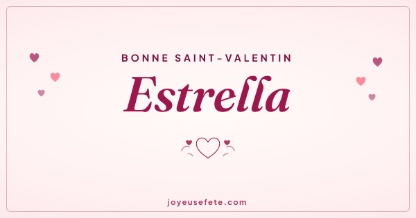 Image « Bonne Saint-Valentin Estrella » au format large