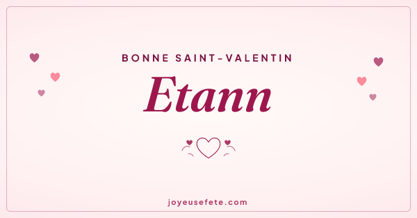 Image « Bonne Saint-Valentin Etann » au format large