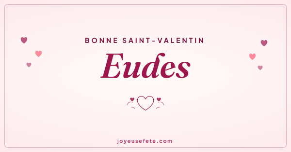 Image « Bonne Saint-Valentin Eudes » au format large