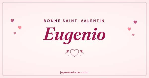 Image « Bonne Saint-Valentin Eugenio » au format large