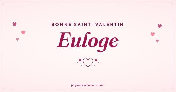 Image « Bonne Saint-Valentin Euloge » au format large