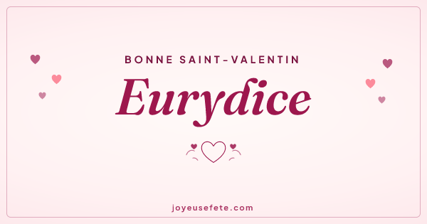 Image « Bonne Saint-Valentin Eurydice » au format large