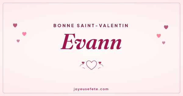Image « Bonne Saint-Valentin Evann » au format large