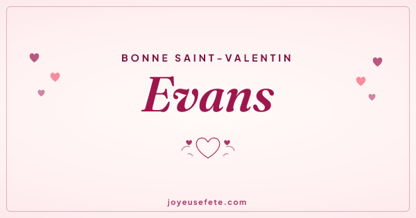 Image « Bonne Saint-Valentin Evans » au format large