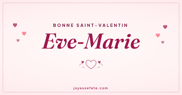 Image « Bonne Saint-Valentin Eve-Marie » au format large