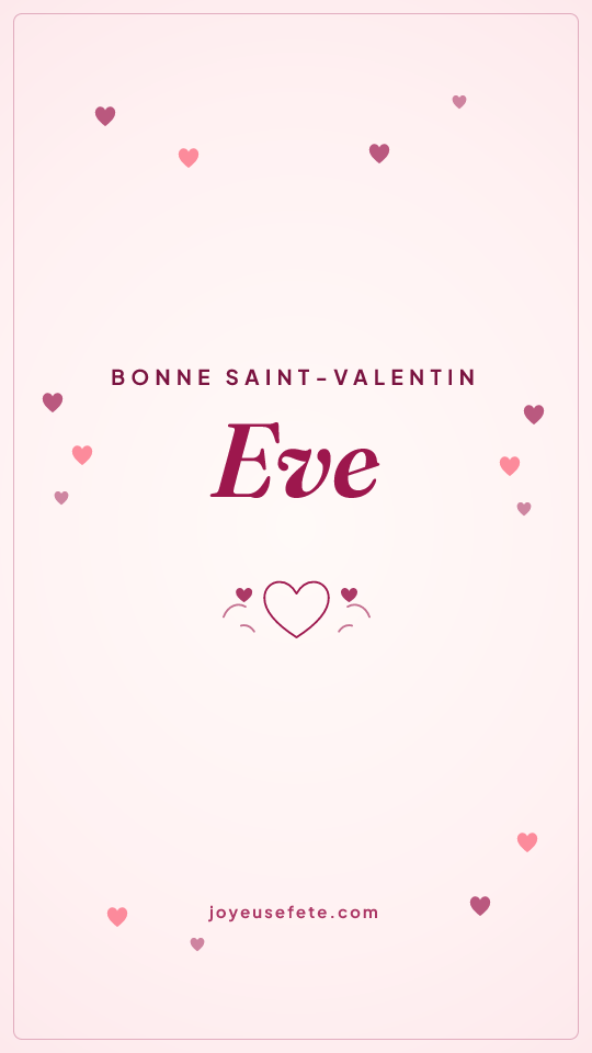 Image « Bonne Saint-Valentin Eve » au format story