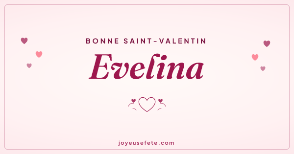 Image « Bonne Saint-Valentin Evelina » au format large