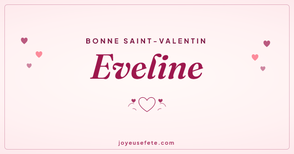 Image « Bonne Saint-Valentin Eveline » au format large