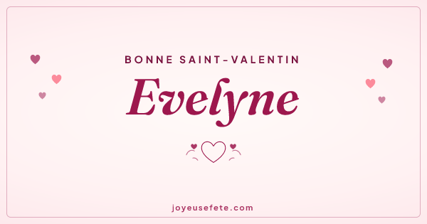 Image « Bonne Saint-Valentin Evelyne » au format large
