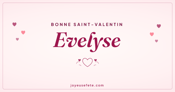 Image « Bonne Saint-Valentin Evelyse » au format large