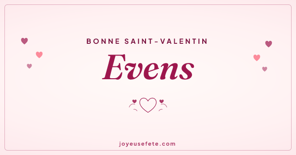 Image « Bonne Saint-Valentin Evens » au format large