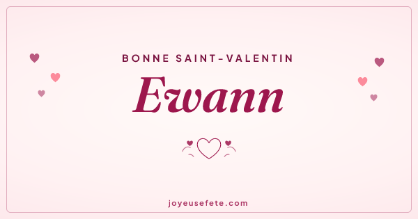 Image « Bonne Saint-Valentin Ewann » au format large