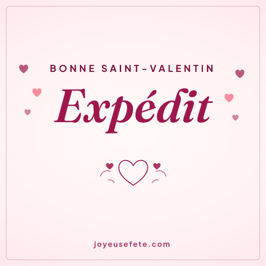 Image carrée « Bonne Saint-Valentin Expédit » pour WhatsApp