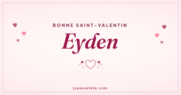 Image « Bonne Saint-Valentin Eyden » au format large