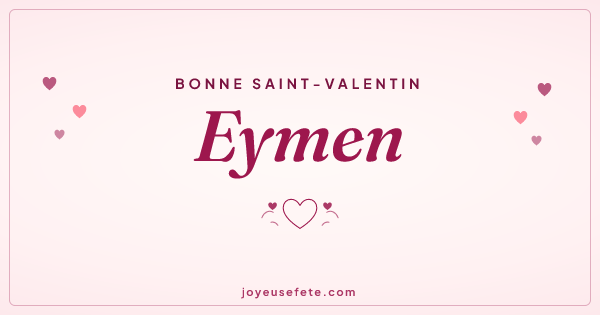 Image « Bonne Saint-Valentin Eymen » au format large