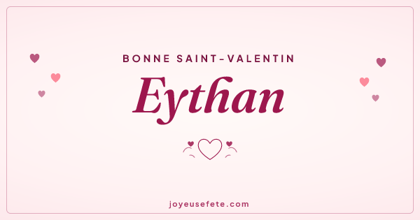 Image « Bonne Saint-Valentin Eythan » au format large