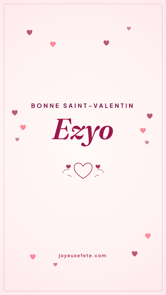 Image « Bonne Saint-Valentin Ezyo » au format story