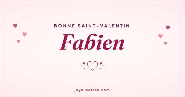 Image « Bonne Saint-Valentin Fabien » au format large