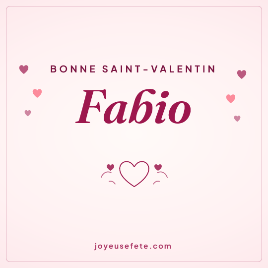 Image carrée « Bonne Saint-Valentin Fabio » pour WhatsApp