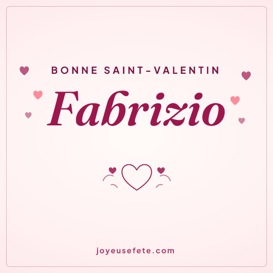 Image carrée « Bonne Saint-Valentin Fabrizio » pour WhatsApp