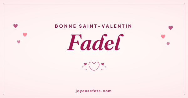 Image « Bonne Saint-Valentin Fadel » au format large
