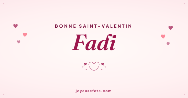 Image « Bonne Saint-Valentin Fadi » au format large