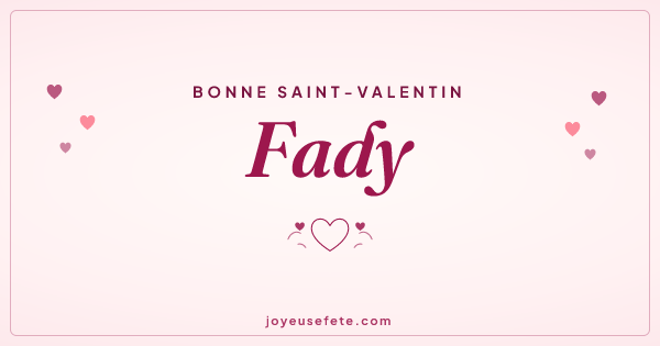 Image « Bonne Saint-Valentin Fady » au format large