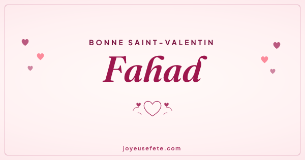 Image « Bonne Saint-Valentin Fahad » au format large