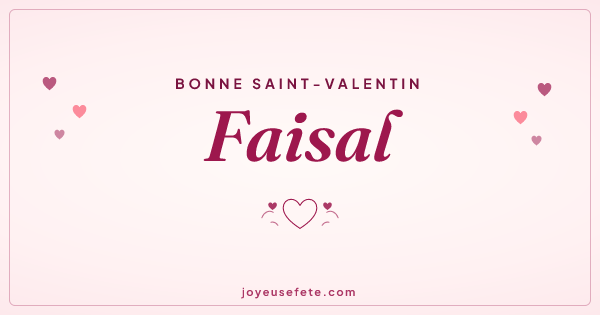 Image « Bonne Saint-Valentin Faisal » au format large