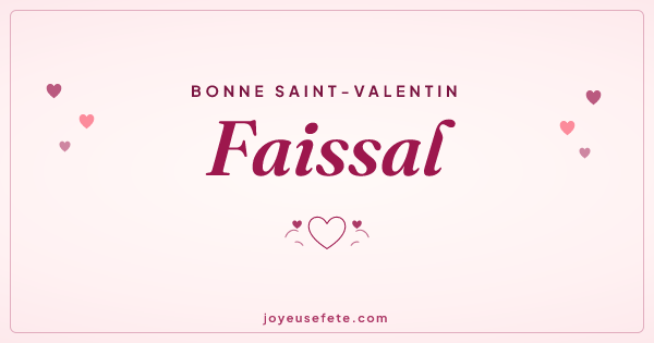 Image « Bonne Saint-Valentin Faissal » au format large