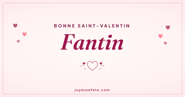 Image « Bonne Saint-Valentin Fantin » au format large