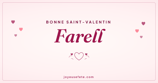 Image « Bonne Saint-Valentin Farell » au format large