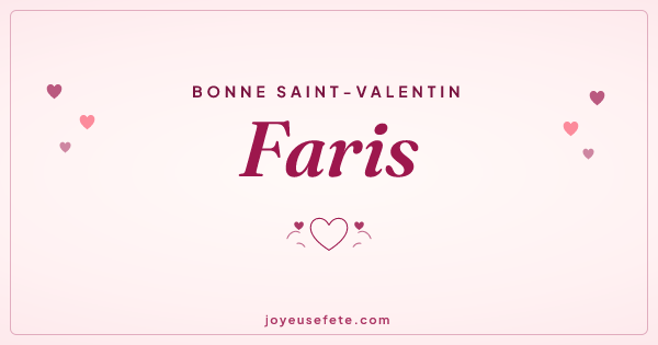 Image « Bonne Saint-Valentin Faris » au format large
