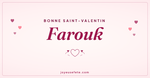 Image « Bonne Saint-Valentin Farouk » au format large