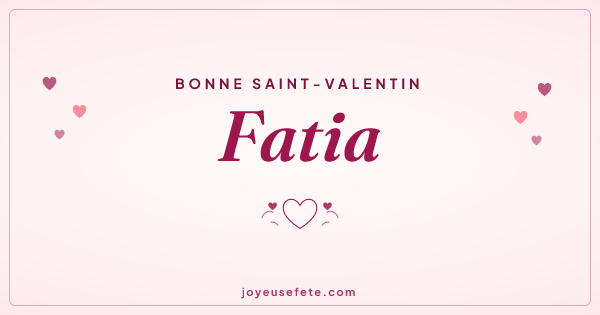 Image « Bonne Saint-Valentin Fatia » au format large