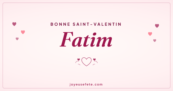 Image « Bonne Saint-Valentin Fatim » au format large