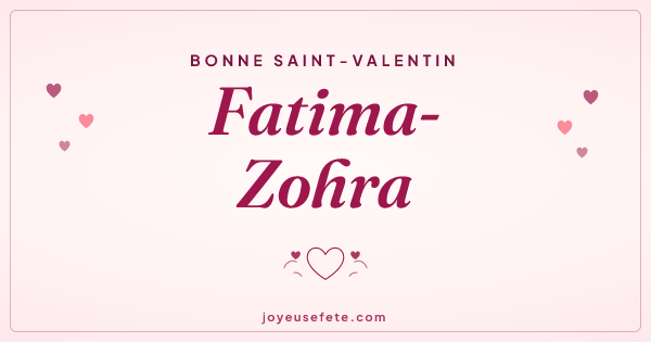 Image « Bonne Saint-Valentin Fatima-Zohra » au format large
