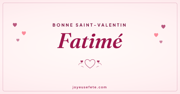 Image « Bonne Saint-Valentin Fatimé » au format large