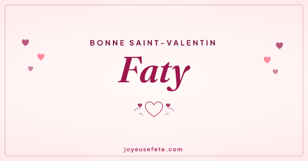 Image « Bonne Saint-Valentin Faty » au format large