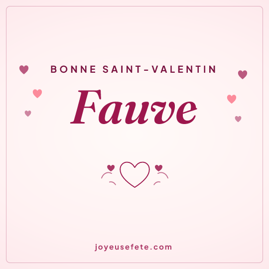 Image carrée « Bonne Saint-Valentin Fauve » pour WhatsApp