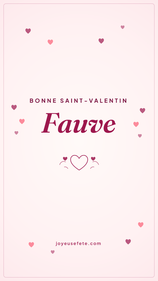 Image « Bonne Saint-Valentin Fauve » au format story