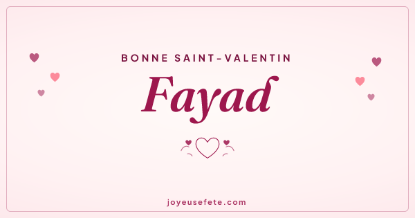 Image « Bonne Saint-Valentin Fayad » au format large