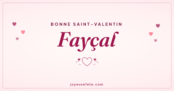 Image « Bonne Saint-Valentin Fayçal » au format large