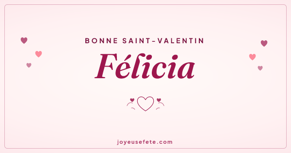 Image « Bonne Saint-Valentin Félicia » au format large