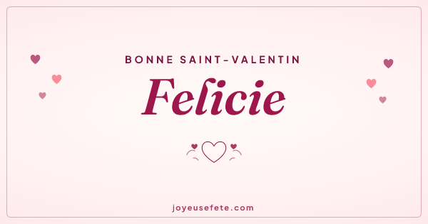 Image « Bonne Saint-Valentin Felicie » au format large